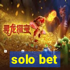 solo bet